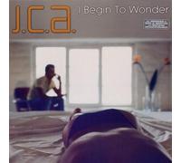 J.C.a. - I Begin to Wonder [Vinyl Maxi-Single] [VINYL]