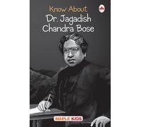 J.C. Bose (Know About Series)