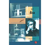 J. C. Bose: The First Modern Scientist