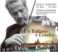J.C. / Carmigla / Doni Bach Felice Giardini: Un Italia a Londra (CD)