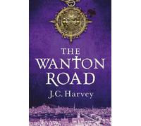 J. C. Harvey Wanton Road Paperback Book J. C. Harvey Multicolor