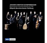 J. C. Schieferdecker: Musicalische Concerte (Hamburg 1713)