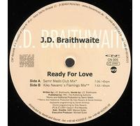 J.D. Braithwaite - Ready For Love
