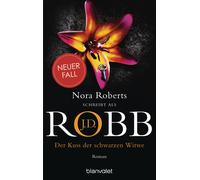 J.D. Robb Uta H Der Kuss der schwarzen Witwe: Roman (Eve Dallas, Ban (Paperback)