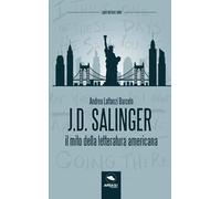 J. D. Salinger: Il mito della letteratura americana