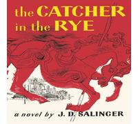 J. D. Salinger The Catcher in the Rye Hardback Book J. D. Salinger Multicolor
