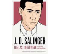 J.d. Salinger: The Last Interview
