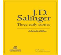 J.D. Salinger Three Early Stories (Scholastic Edition) Paperback Book J.D. Salinger Multicolor