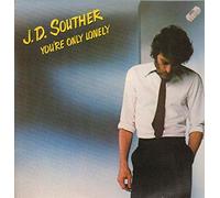 J. D. Souther - YOU'RE ONLY LONELY LP (VINYL) UK CBS 1979