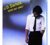 JD Souther - You're Only Lonely [VINYL]