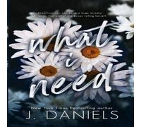 J. Daniels What I Need Paperback Book J. Daniels Multicolor