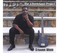 J.Derrickson, J. Project - Strange Mood