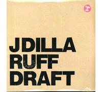 J Dilla - Ruff Draft [VINYL]