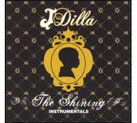 J Dilla - The Shining - Instrumental (2LP)