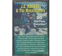 J.E. Mainer & Mountaineers - 20 Old-Time Favorites [CASSETTE]