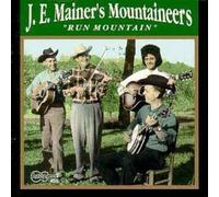 J.E. Mainer's Mountaineers - Run Mountain