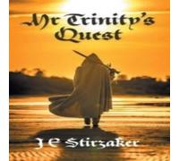 J E Stirzaker Mr Trinity's Quest Hardback Book J E Stirzaker Multicolor