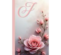 "J" Floral Notebook: Elegant Personalized Journal for Women and Girls. Lined Pages. Aesthetic monogrammed notebook with a floral.Elegant Monogram “J” ... for Women, Girls, Students and Gift Giving