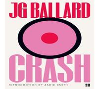 J. G. Ballard Crash Paperback Book J. G. Ballard Multicolor