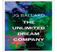 J. G. Ballard Unlimited Dream Company Paperback Book J. G. Ballard Multicolor