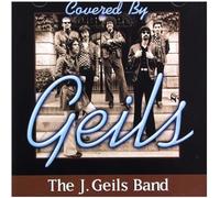 J. Geils Band - Covered By J. Geils