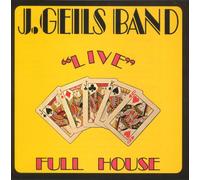 J. Geils Band - Full House Live