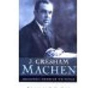 J. Gresham Machen, Selected Shorter Writiings: Selected Shorter Writings