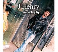 J-Henry - Another Long Day