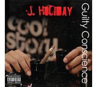 J. HOLIDAY - Guilty Conscience