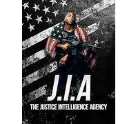 J.I.A.: The Justice Intelligence Agency