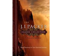 J. I. Packer Classic Collection, The