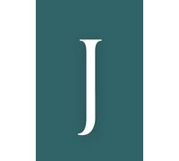 J: Initial Monogram Personal Letter alphabet Journal, Transformative Teal color, Personalized Lined Notebook For Kids, Boys and Girls, Men and Women ... Soft Cover Diary, 120 Pages, size 6x9 inch.