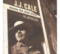 J.J. Cale : Anyway the Wind Blows: THE ANTHOLOGY CD 2 discs (1997) NEW