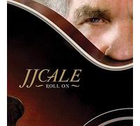 J.J. Cale - Roll On [Vinyl + CD] [VINYL]