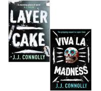 J. J. Connolly Collection 2 Books Set (Layer Cake & Viva La Madness)