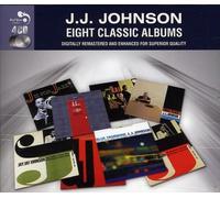 J.J. Johnson - Eight Classic Albums [Audio CD] J.J. Johnson
