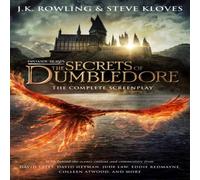 J.K. Rowling Fantastic Beasts: The Secrets of Dumbledore - The Complete J.K. Rowling Multicolor