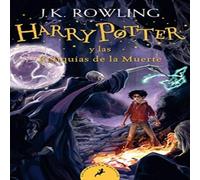 J.K. Rowling HARRY POTTER Y LAS RELIQUIAS DE LA MUERT Paperback Book J.K. Rowling Multicolor