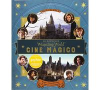 J.K. Rowling's Wizarding World: Cine mágico. Volumen 1
