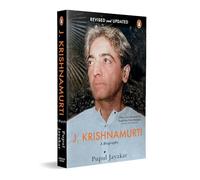 J. Krishnamurti: A Biography