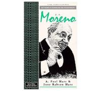 J L Moreno (Key Figures in Counselling and Psychotherapy series)