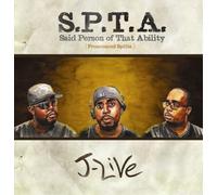J-Live - S.P.T.A.: Said Person Of That Ability