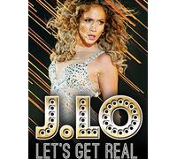J. Lo: Let's Get Real