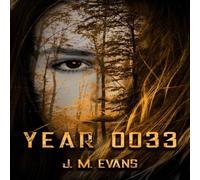 J. M. Evans Year 0033 Paperback Book J. M. Evans Multicolor