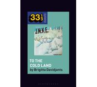 J.M.K.E.'s To the Cold Land