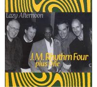 J.M. Rhythm Four Plus One - Lazy Afternoon