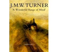 J M W Turner - A Wonderful Range of Mind (Paper)