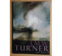 J.M.W. Turner (British Artists series)