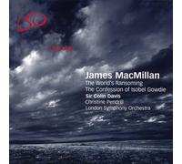 SIR COLIN DAVIS - MACMILLAN / THE WORLD'S RANSOMING - CD ALBUM - P2222z