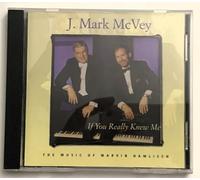 J. Mark McVey - If You Really Knew Me: The Music of Marvin Hamlisch (UK